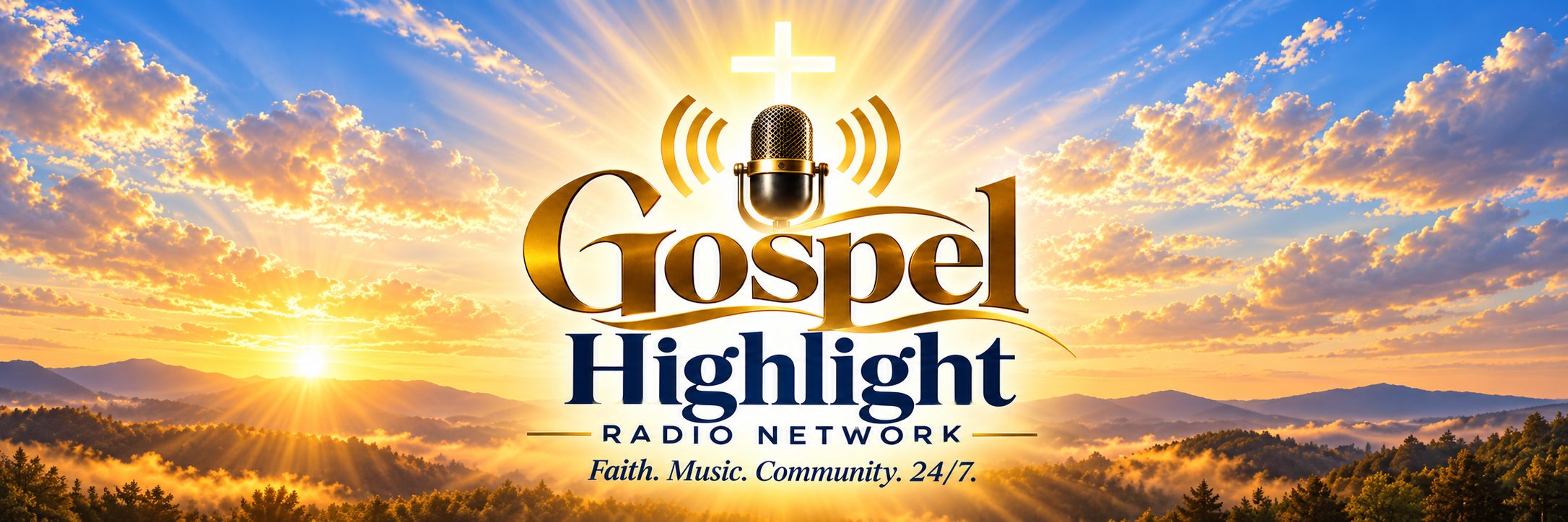 The Gospel Highlight Radio Network — Faith. Music. Community. 24/7.